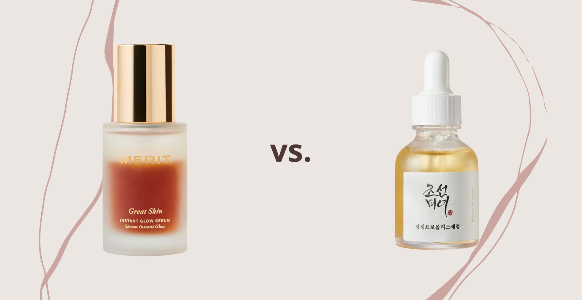 Merit Great Skin Instant Glow Serum vs. Beauty of Joseon Glow Serum